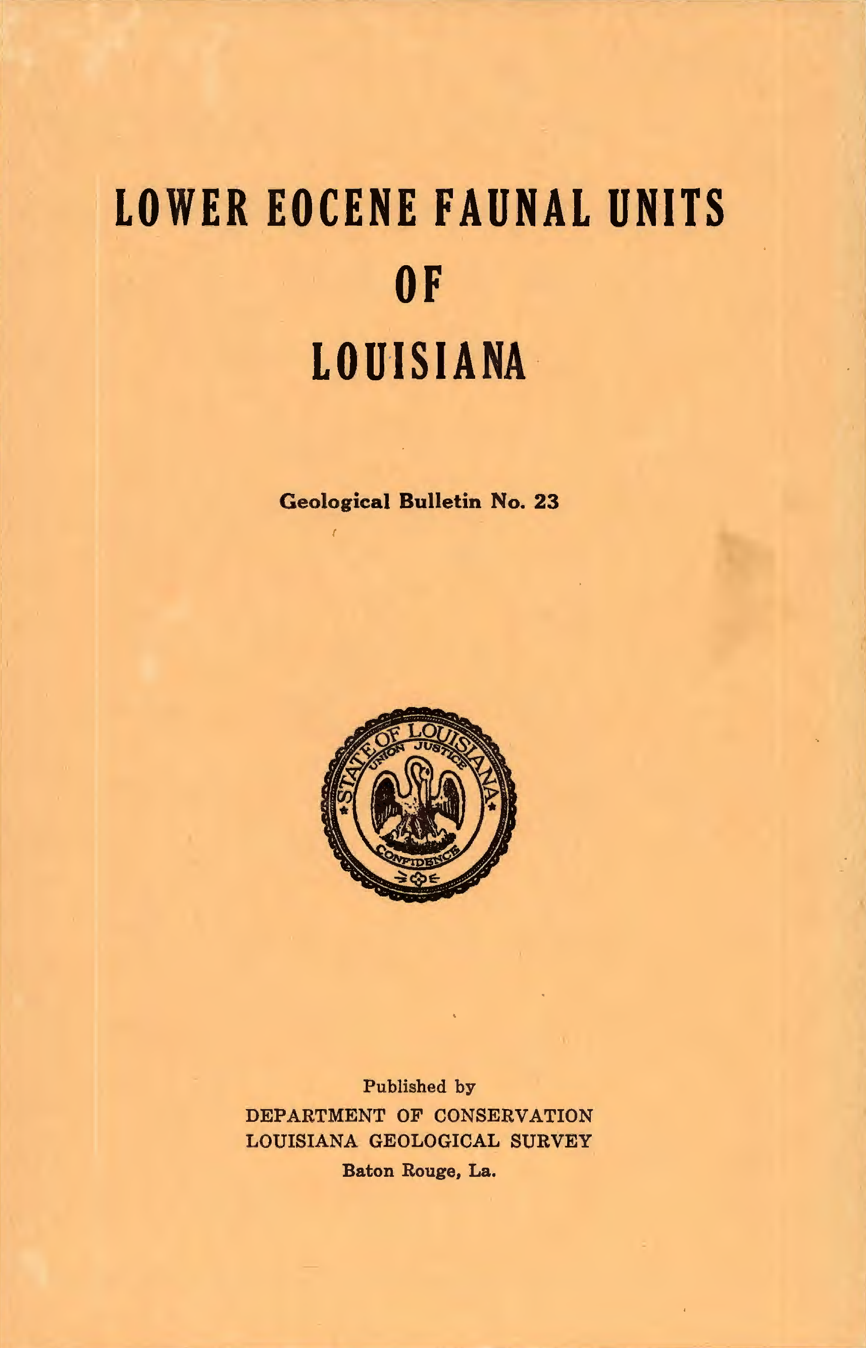 Lower Eocene Faunal Units of Louisiana Lower Eocene Faunal Units of Louisiana